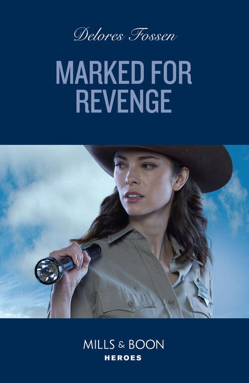 Book cover of Marked For Revenge (ePub edition) (Silver Creek Lawmen: Second Generation #4)
