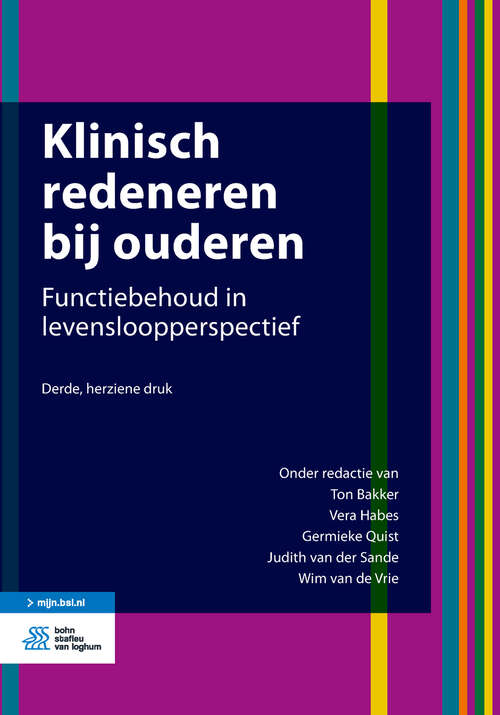 Book cover of Klinisch redeneren bij ouderen: Functiebehoud in levensloopperspectief (3rd ed. 2019)