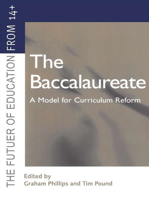 Book cover of The Baccalaureate: A Model for Curriculum Reform