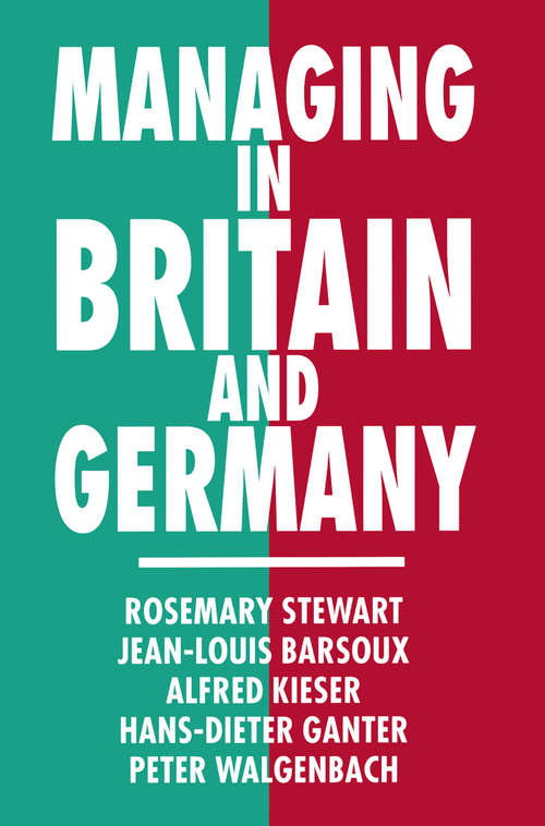 Book cover of Managing in Britain and Germany (1st ed. 1994)