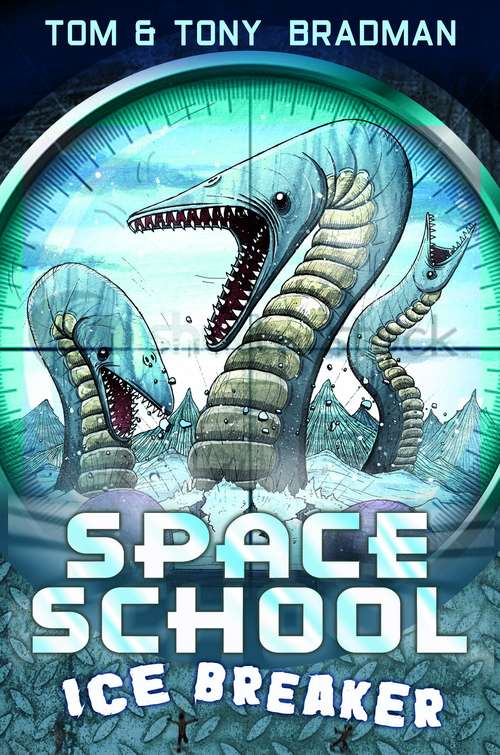 Book cover of Ice Breaker (Space School)