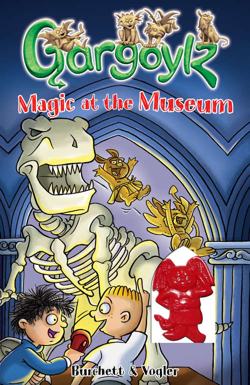 Book cover of Gargoylz: Magic at the Museum (Gargoylz #8)