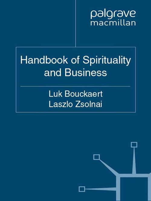 Book cover of The Palgrave Handbook of Spirituality and Business (2011)