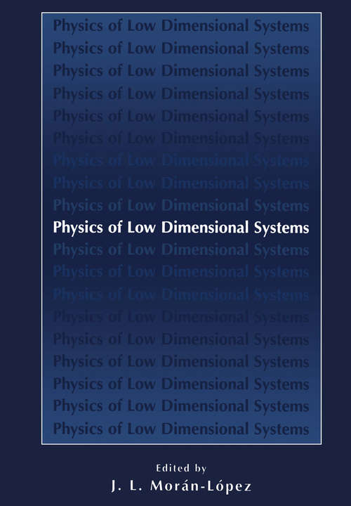 Book cover of Physics of Low Dimensional Systems (2001)