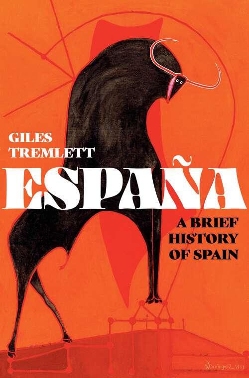 Book cover of España: A Short History Of Spain