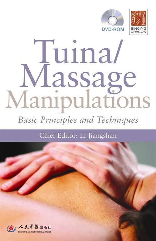 Book cover of Tuina/ Massage Manipulations: Basic Principles and Techniques (PDF)