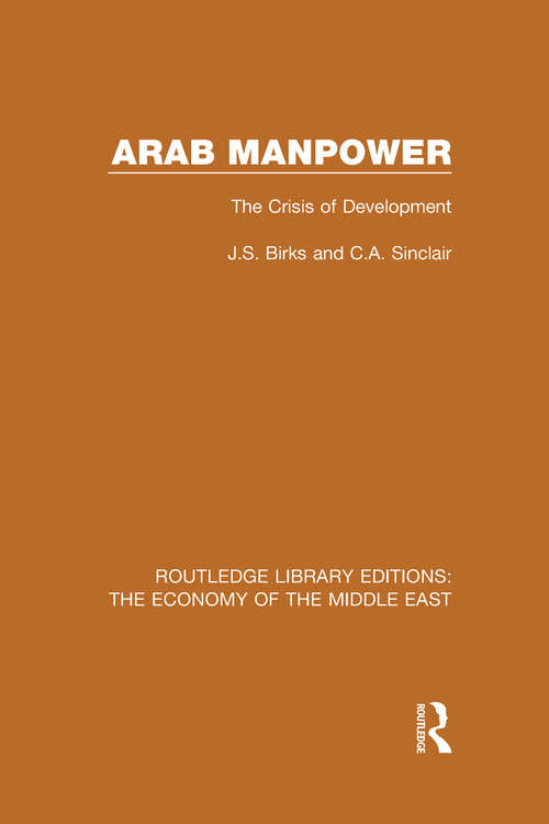 Book cover of Arab Manpower (RLE Economy of Middle East): The Crisis of Development