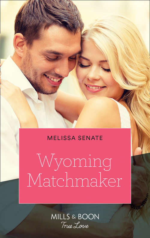 Book cover of Wyoming Matchmaker: Surprise Heir For The Princess / Wyoming Matchmaker (dawson Family Ranch) (ePub edition) (Dawson Family Ranch #6)