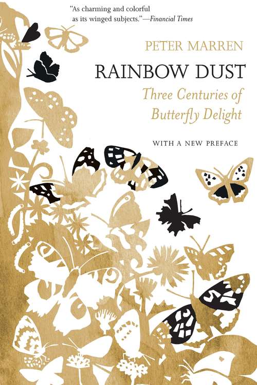Book cover of Rainbow Dust: Three Centuries of Butterfly Delight
