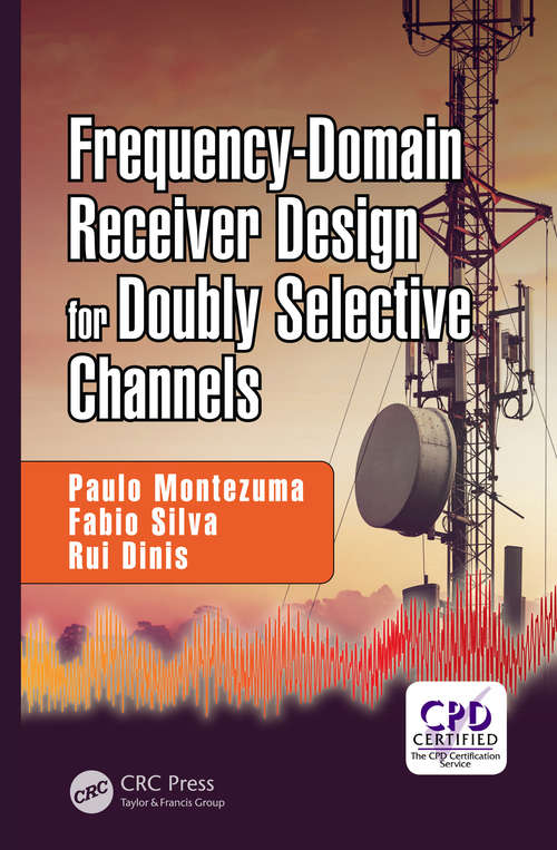 Book cover of Frequency-Domain Receiver Design for Doubly Selective Channels
