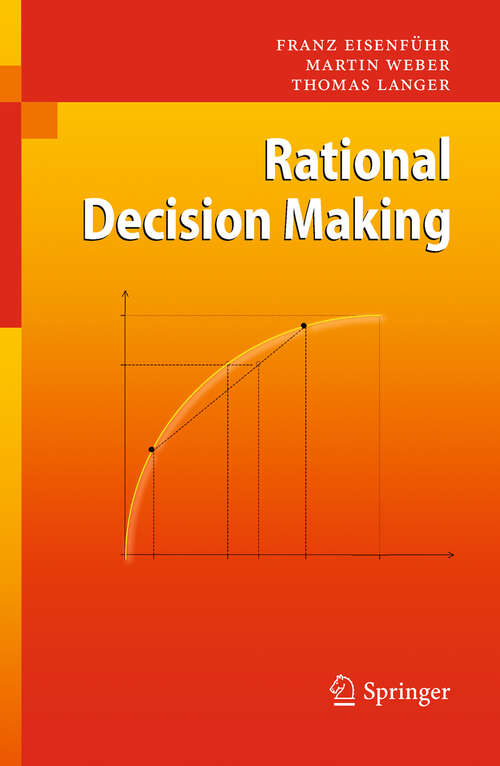 Book cover of Rational Decision Making (1st ed. 2010)