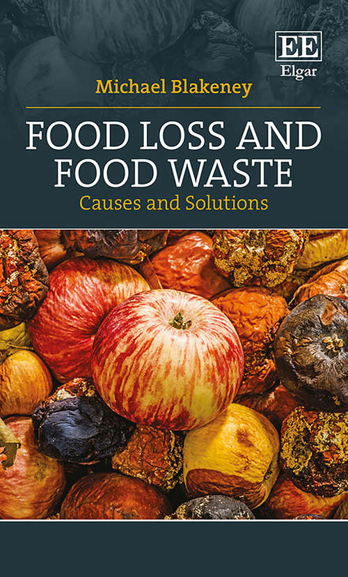 Book cover of Food Loss and Food Waste: Causes and Solutions