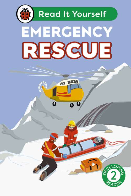Book cover of Emergency Rescue: Read It Yourself - Level 2 Developing Reader (Read It Yourself)