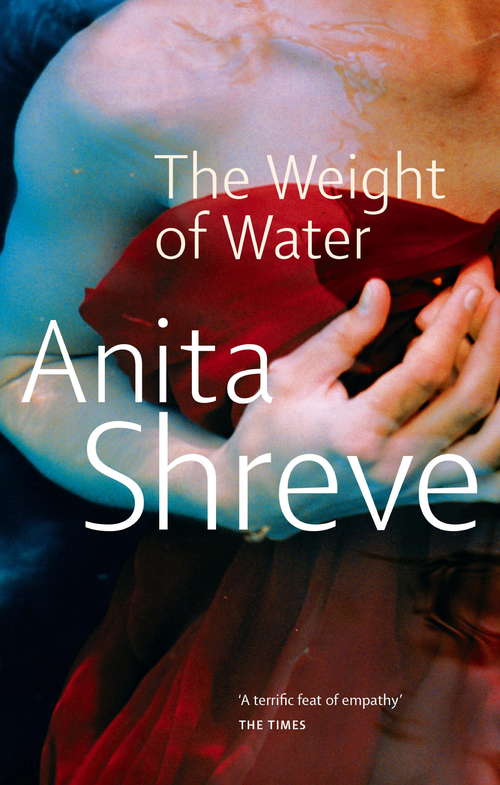 Book cover of The Weight Of Water: A Novel (Windsor Selection Ser.)