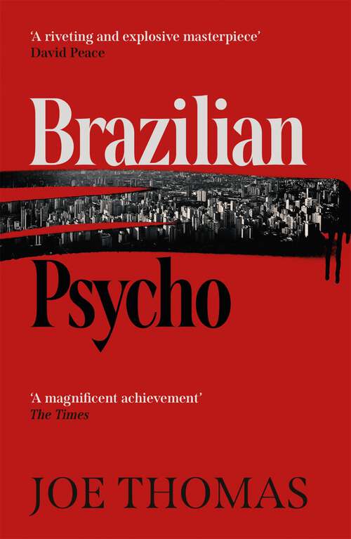 Book cover of Brazilian Psycho (São Paulo Quartet #4)