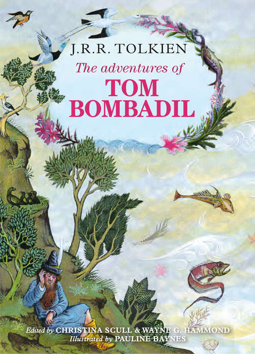 Book cover of The Adventures of Tom Bombadil: Roverandom, Farmer Giles Of Ham, The Adventures Of Tom Bombadil, Smith Of Wootton Major (ePub edition)