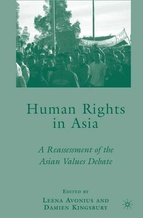 Book cover of Human Rights in Asia: A Reassessment of the Asian Values Debate (2008)
