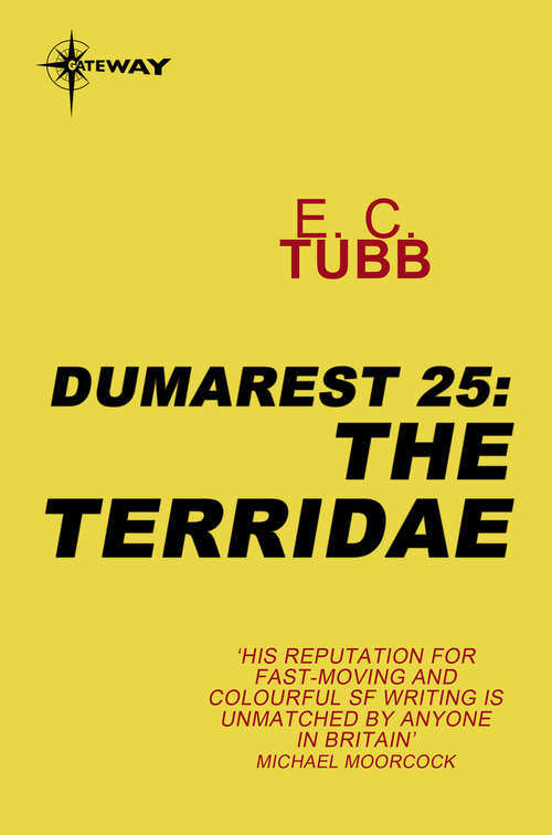 Book cover of The Terridae: The Dumarest Saga Book 25 (DUMAREST SAGA #25)