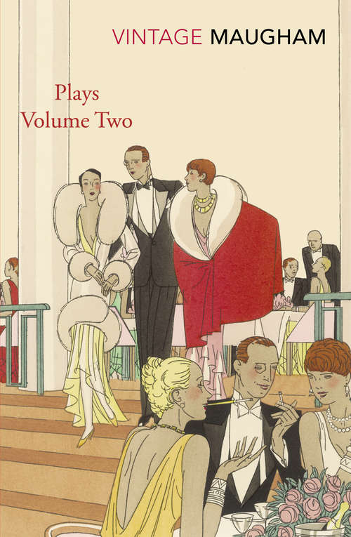 Book cover of Plays Volume Two: Volume Two (Maugham Plays)
