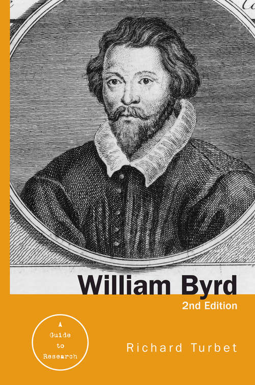 Book cover of William Byrd: A Research and Information Guide