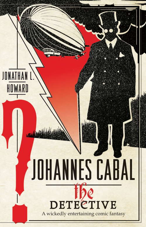 Book cover of Johannes Cabal the Detective (Johannes Cabal Ser. #2)