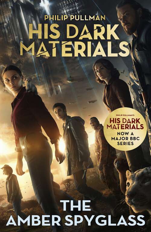 Book cover of The Amber Spyglass: His Dark Materials 3 (Digital Only Format) (His Dark Materials #3)