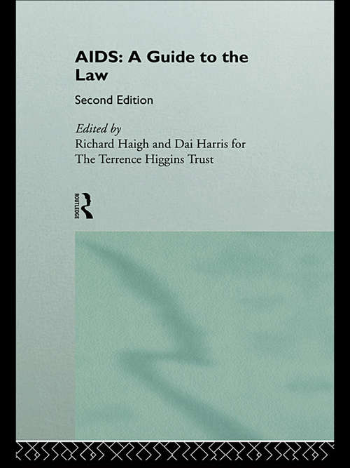 Book cover of AIDS: A Guide To The Law (2)