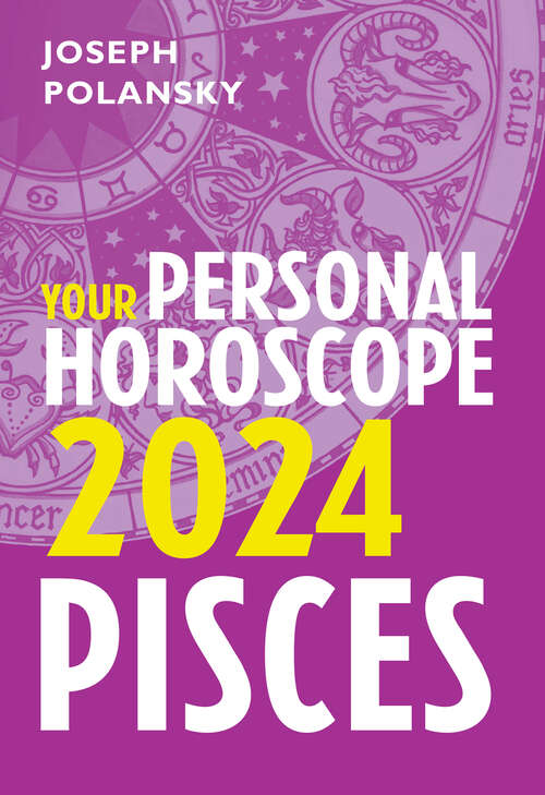 Book cover of Pisces 2024: Your Personal Horoscope (ePub edition)