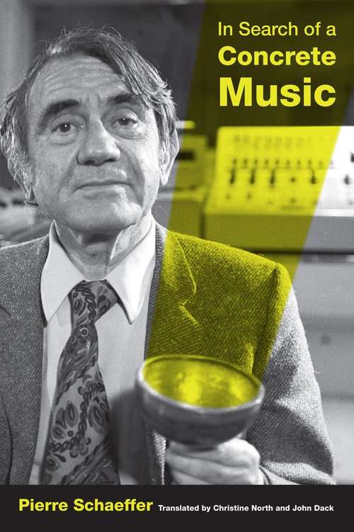 Book cover of In Search of a Concrete Music (PDF)