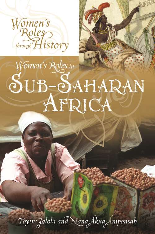 Book cover of Women's Roles in Sub-Saharan Africa (Women's Roles through History)