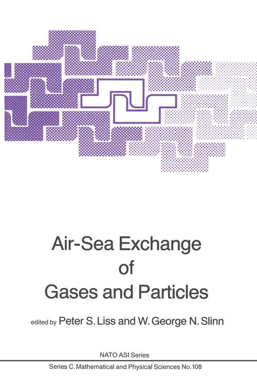 Book cover of Air-Sea Exchange of Gases and Particles (1983) (Nato Science Series C: #108)