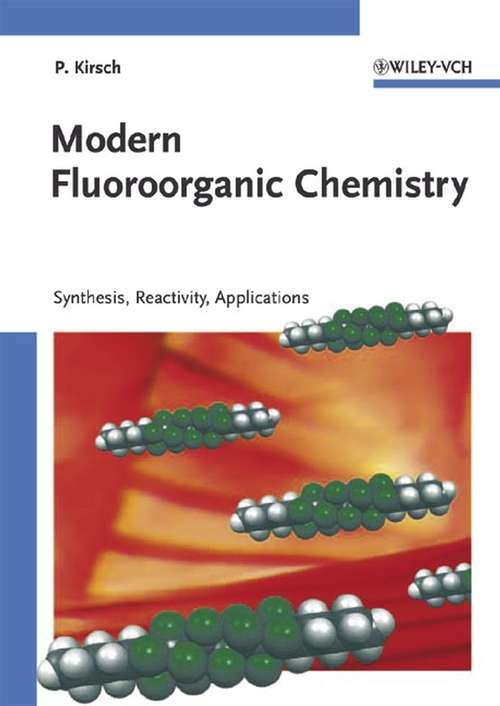 Book cover of Modern Fluoroorganic Chemistry: Synthesis, Reactivity, Applications