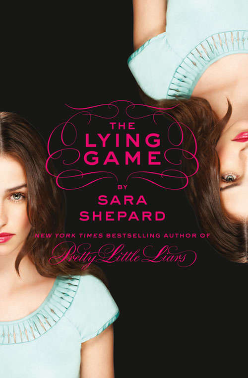 Book cover of The Lying Game (ePub edition) (Lying Game Novel Ser.: Bk. 1)