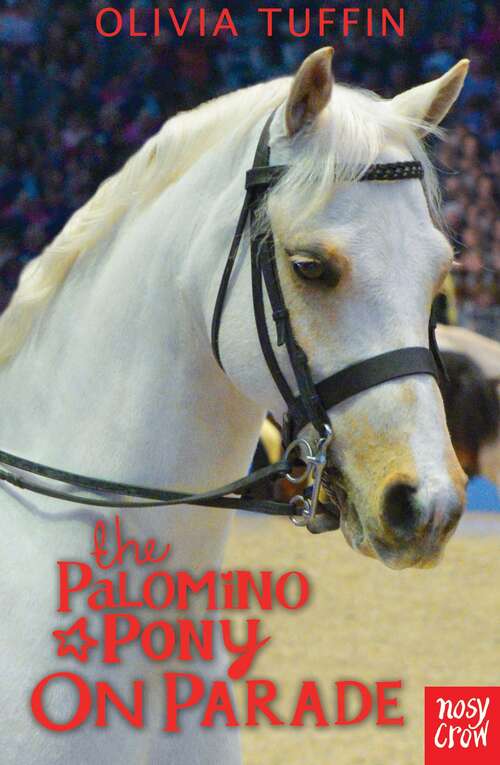 Book cover of The Palomino Pony on Parade (The Palomino Pony)
