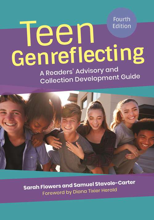 Book cover of Teen Genreflecting: A Readers' Advisory and Collection Development Guide (Genreflecting Advisory Series)