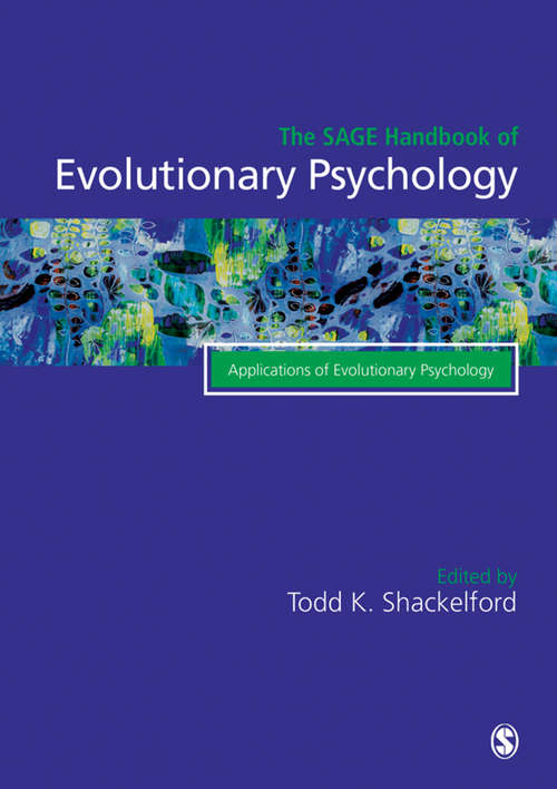 Book cover of The Sage Handbook of Evolutionary Psychology: Applications of Evolutionary Psychology