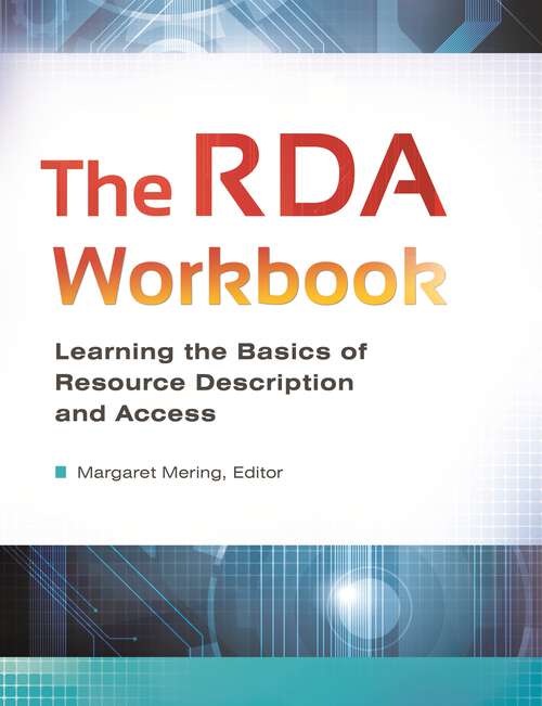 Book cover of The RDA Workbook: Learning the Basics of Resource Description and Access