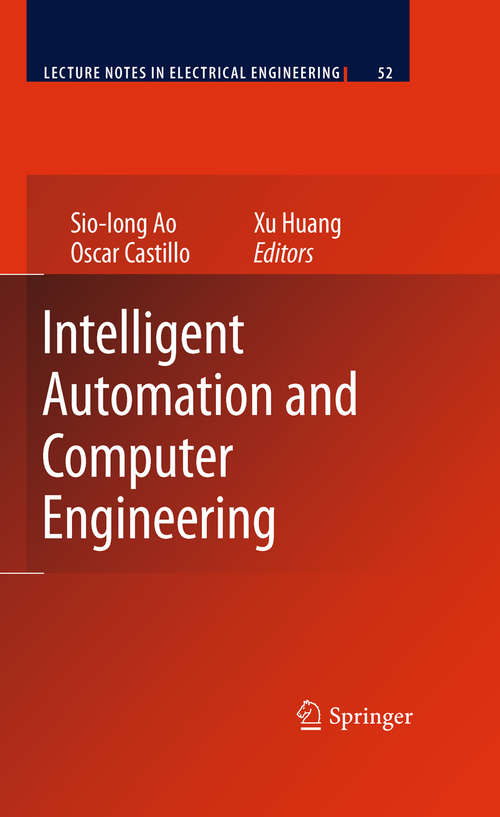 Book cover of Intelligent Automation and Computer Engineering (2010) (Lecture Notes in Electrical Engineering #52)