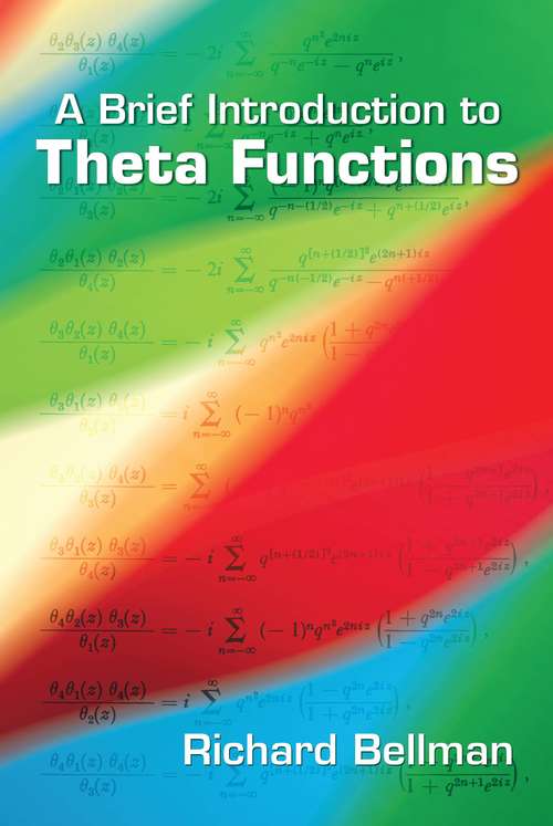 Book cover of A Brief Introduction to Theta Functions (Dover Books on Mathematics)