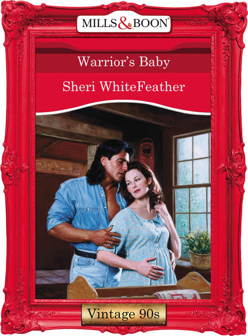 Book cover of Warrior's Baby (ePub First edition) (Mills And Boon Vintage Desire Ser.)