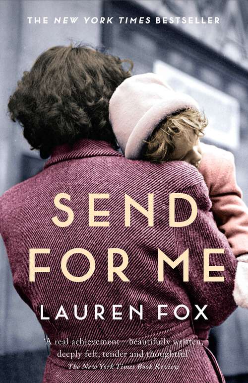 Book cover of Send For Me: A Novel