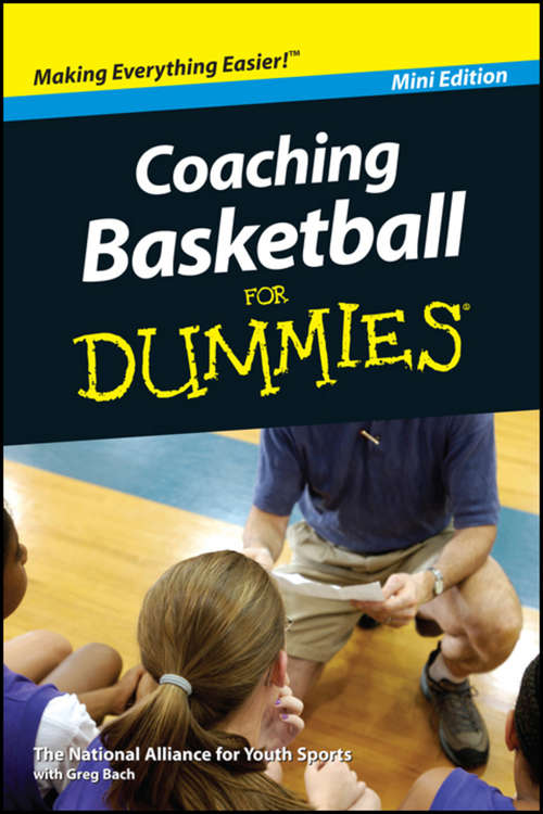 Book cover of Coaching Basketball For Dummies, Mini Edition