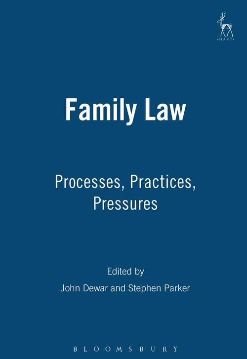 Book cover of Family Law: Processes, Practices, Pressures (PDF)