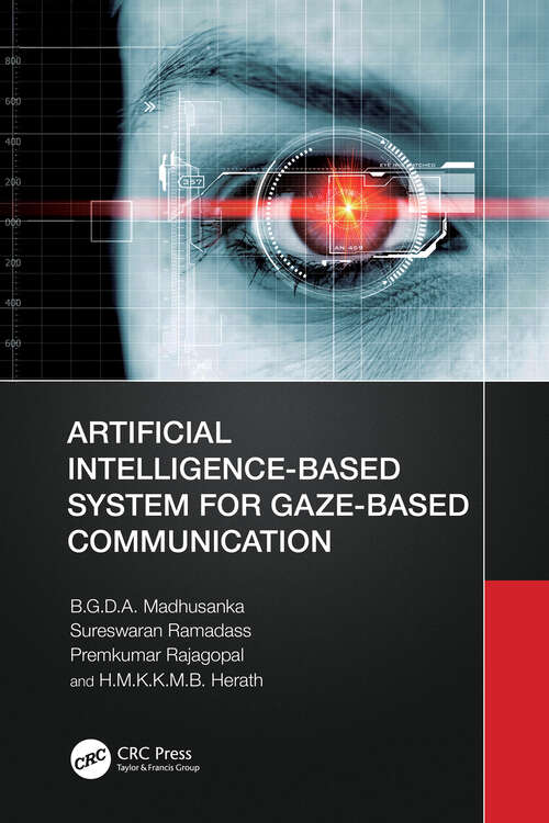 Book cover of Artificial Intelligence-Based System for Gaze-Based Communication