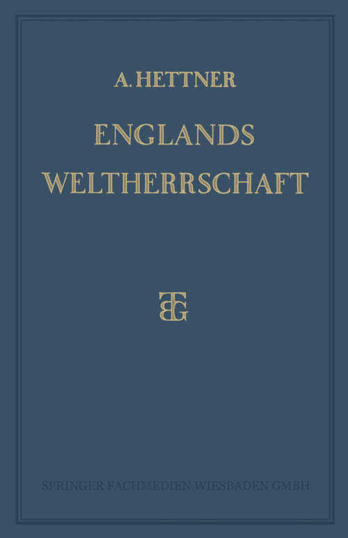 Book cover of Englands Weltherrschaft (4. Aufl. 1928)