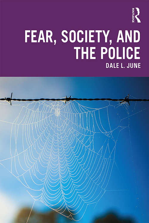 Book cover of Fear, Society, and the Police