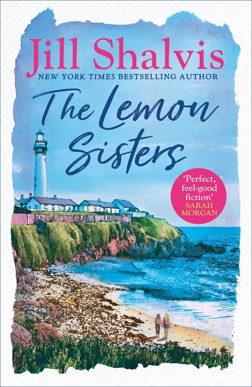 Book cover of The Lemon Sisters: A Novel (Wildstone: Bk. 3)