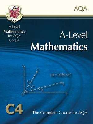 Book cover of A2-Level Maths for AQA - Core 4: Student Book (PDF)