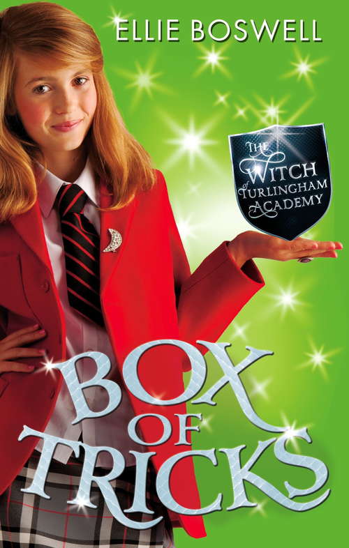 Book cover of Box of Tricks: Book 4 (Witch of Turlingham Academy #4)