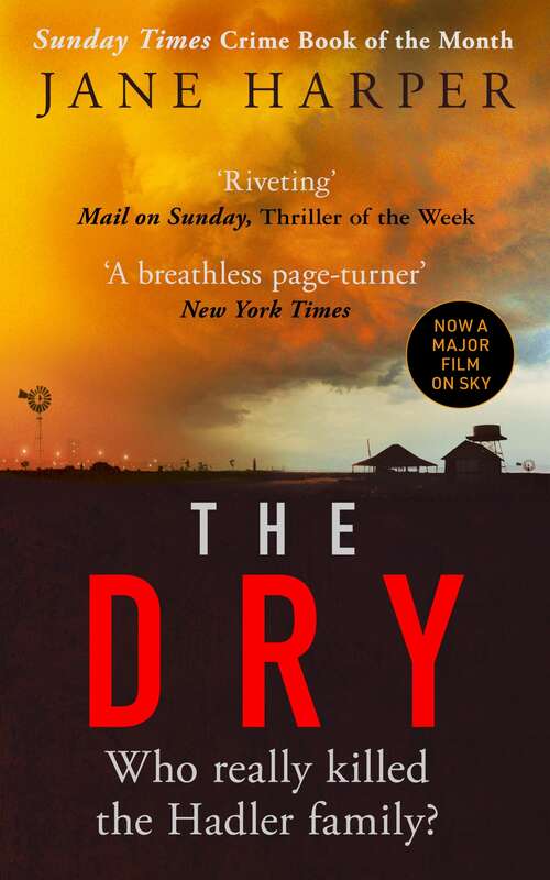 Book cover of The Dry: The Sunday Times Crime Book of the Year 2017